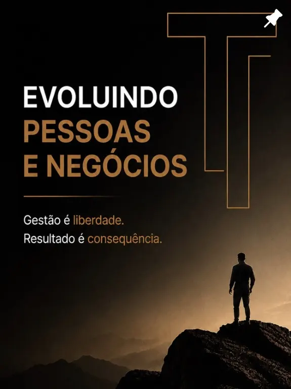 Card “Evoluindo pessoas e negócios”: Gestão é liberdade, resultado é consequência